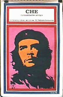 Che comandante amigo (1978)